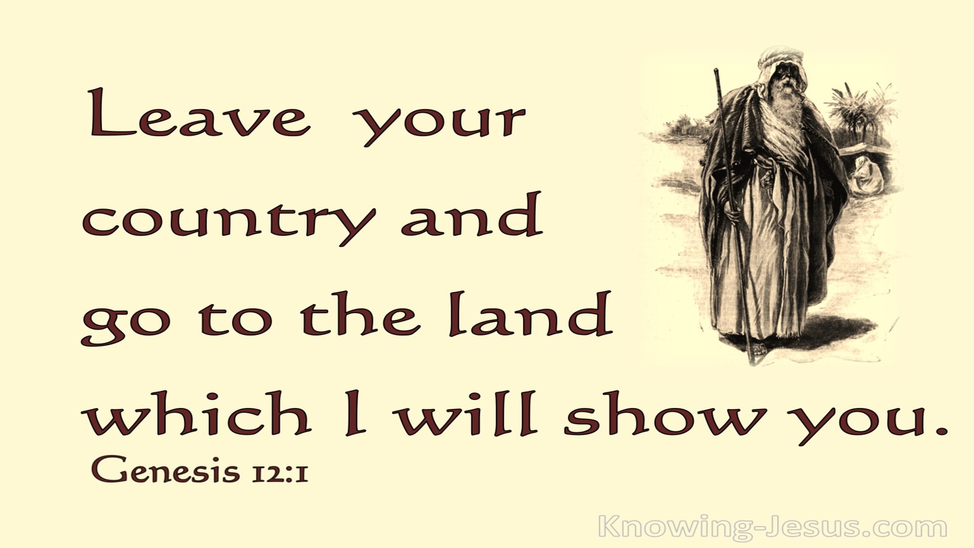 Genesis 12:1 Leave Your Country And Relatives (beige)